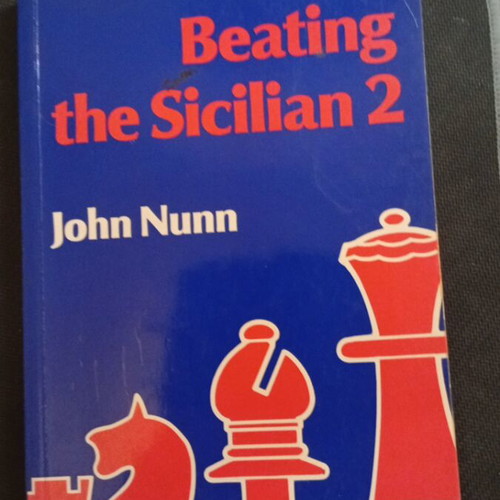 Beating the Sicilian 2 by John Nunn used, chess book in English