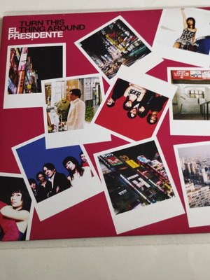 El Presidente Turn This Thing Around 7" βινύλιο σαν καινούργιο, κόκκινο