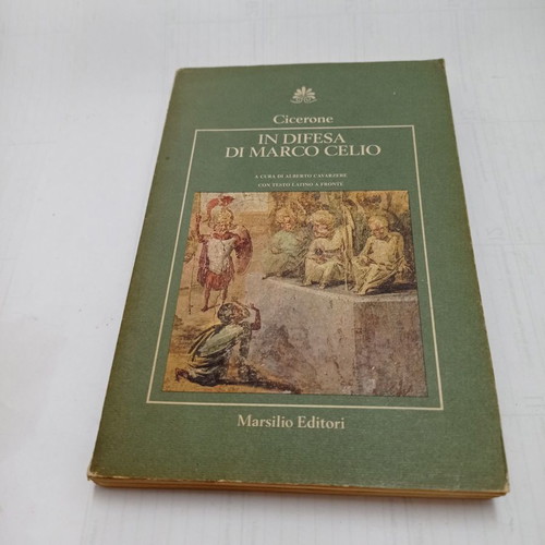 In Difesa Di Marco Celio Cicero used book 1987 edition