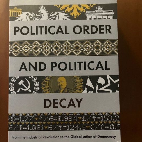 Political Order and Political Decay by Francis Fukuyama like new, English