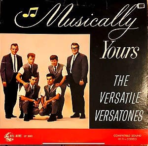 The Versatile Versatones - Musically Yours (LP). 1965. G+ / VG