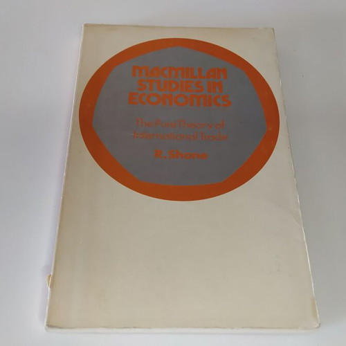 Macmillan Studies in Economics The Pure Theory of International Trade used
