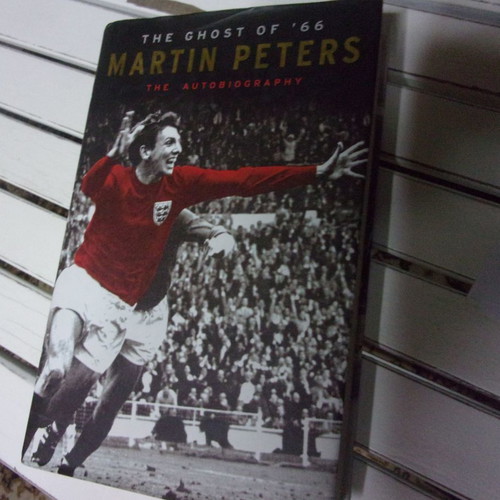 The Ghost of 1966 Autobiography Martin Peters