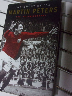 The Ghost of 1966 Autobiography Martin Peters
