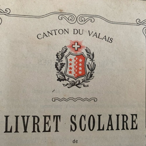 Swiss school progress book used 1910-1911 Canton du Valais