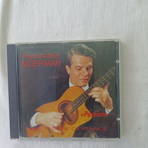 Passion Jazz Tzigane de France Francis Alfred Moerman CD new