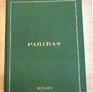 Paribas 1872-1972 Συλλεκτική έκδοση για τα 100 χρόνια της τράπεζας