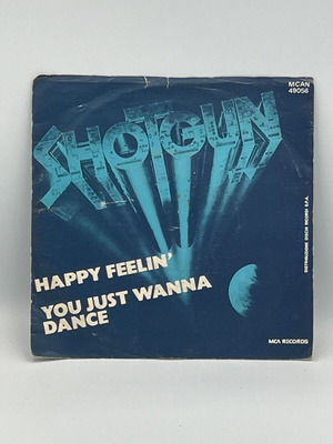 Shotgun Happy Feelin' You Just Wanna Dance βινύλιο μεταχειρισμένο