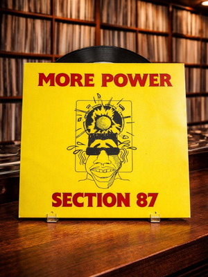 Section 87 More Power 7” vinyl like new, electronic