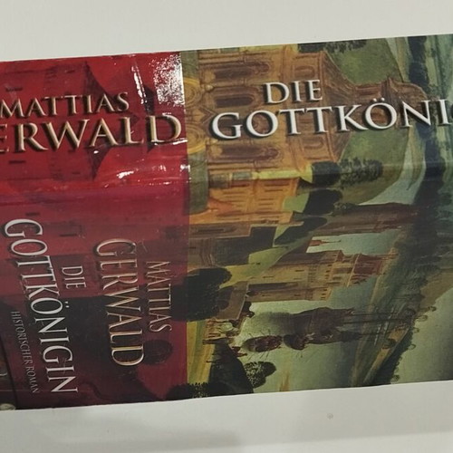Die Gottkönigin by Mattias Gerwald used, German historical novel