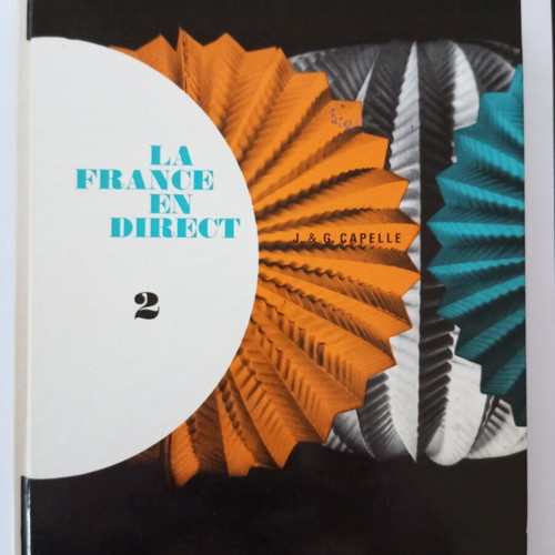 La France en Direct 1+2 and Cahier d' Exercices 1 used French