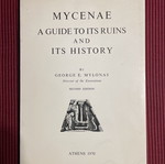 Mykenae A Guide to Its Ruins and Its History book used, English edition 1970