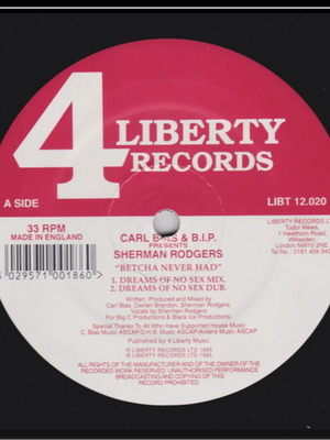 Carl Bias & B.I.P. Presents Sherman Rodgers Betcha Never Had record like new