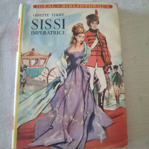 Sissi Impératrice book by Odette Ferry