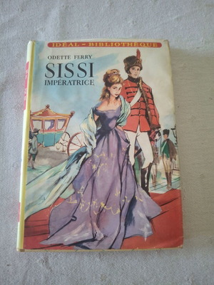 Sissi Impératrice book by Odette Ferry