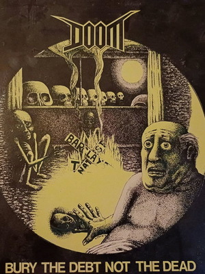 Doom Bury the debt not the dead LP like new, punk