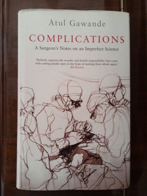 Complications hardcover book like new, Atul Gawande