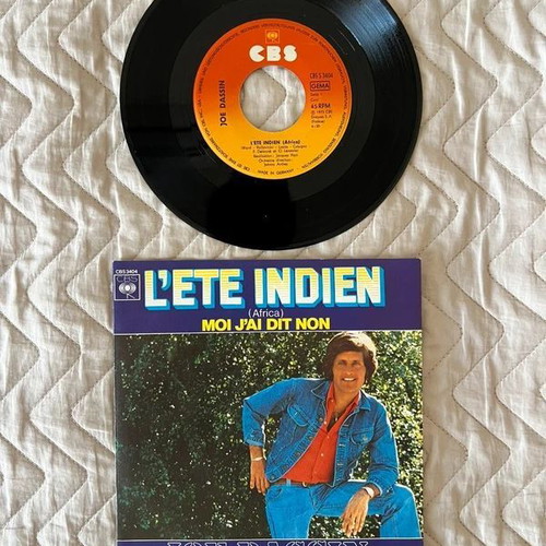 Joe Dassin L’été Indien (Africa) / Moi J’ai Dit Non 7” 45rpm vinyl like new