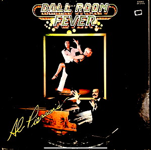 Al Pierson - Al Pierson's Ball Room Fever (LP). 1978. VG+ / VG