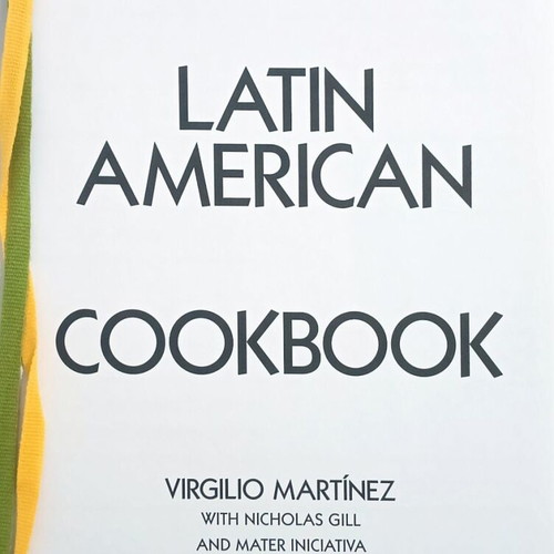The Latin American Cookbook by Virgilio Martinez new, English
