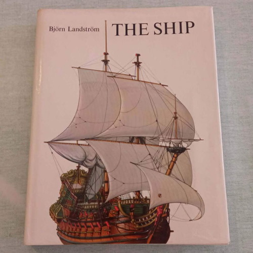 The Ship An Illustrated History 1976 by Björn Landström like new