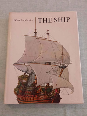 The Ship An Illustrated History 1976 by Björn Landström like new