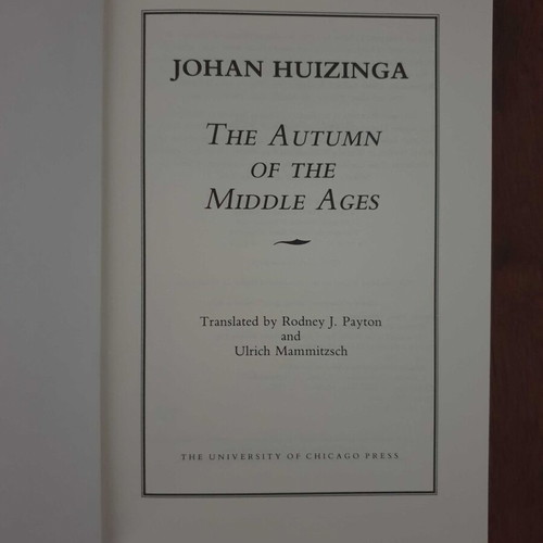 The Autumn of the Middle Ages by Johan Huizinga used hardcover book in English