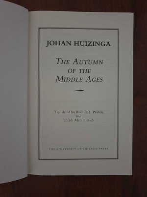 The Autumn of the Middle Ages by Johan Huizinga used hardcover book in English