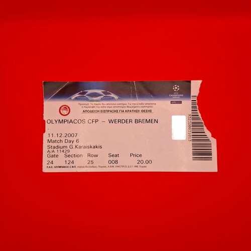 Olympiacos - Werder Bremen 3-0 Ticket used, Champions League 2007