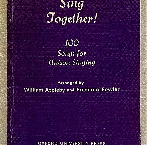 Sing together - 100 songs for unison singing