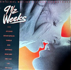 9½ Weeks - Original Motion Picture Soundtrack. Ο δίσκος με την μουσική της πασίγνωστης ομώνυμης ταινίας,που κυκλοφόρησε το 1986 και περιέχει πασίγνωστες επιτυχίες της εποχής. επιτυχίες