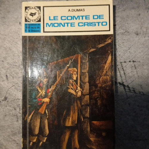 Le Comte De Monte Cristo by A. Dumas