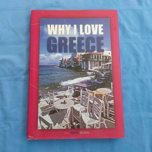 Why I Love Greece book like new, English edition