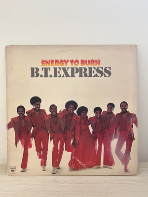 B.T. Express Energy to Burn vinyl record used