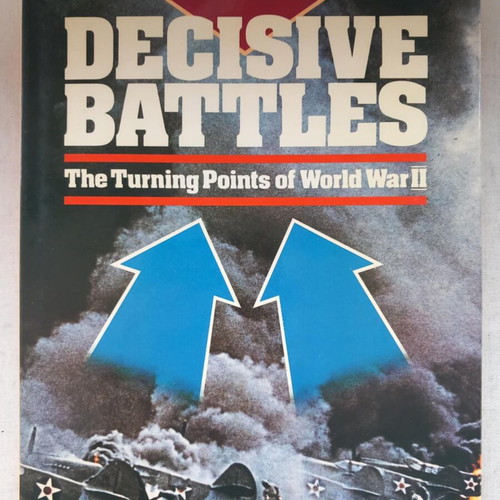 Decisive Battles used book about World War II