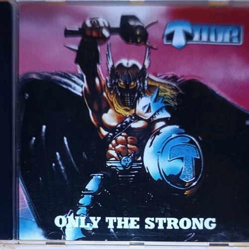 Thor Only the Strong survive CD like new, heavy metal