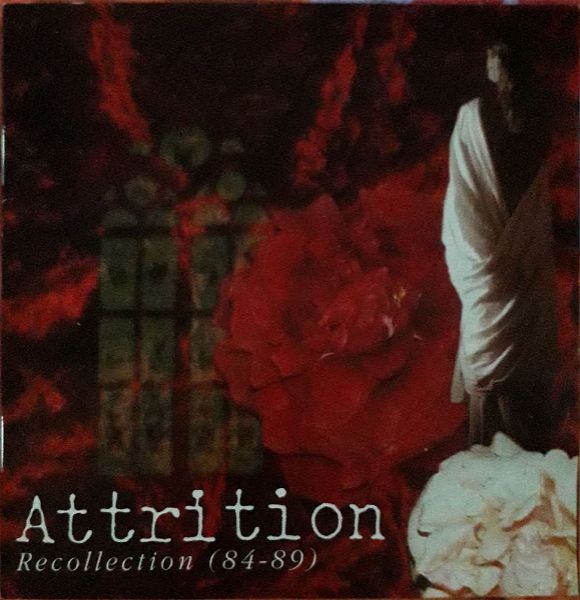  Attrition  - Recollection (tou 84-89)