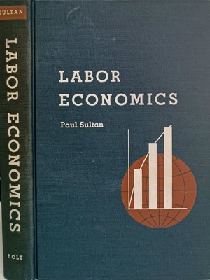 Labor Economics by Paul Sultan used hardcover book in English