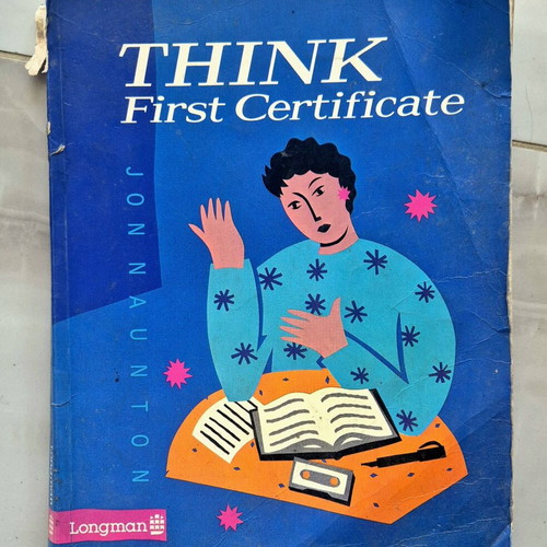 Think First Certificate English learning book