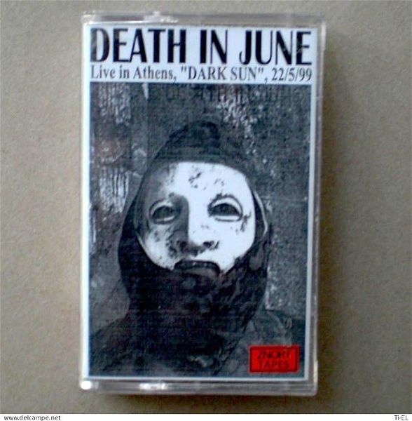  DEATH IN JUNE - spania kaseta Live 1999 (Dark Sun)