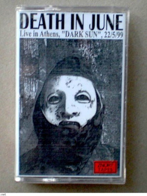 DEATH IN JUNE - Σπάνια κασέτα Live 1999 (Dark Sun)