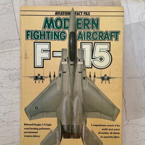 Modern Fighting Aircraft F-15 hardcover like new