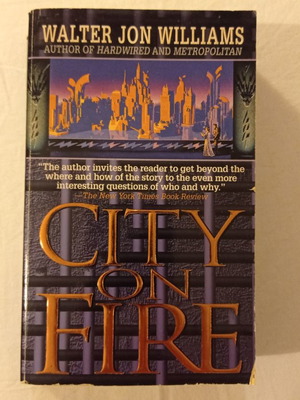 City on Fire του Walter Jon Williams μεταχειρισμένο αγγλικό βιβλίο