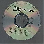  CD - THE SUMMER PARTY DAYS ARE HERE