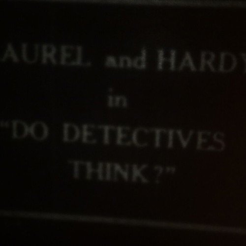Do Detectives Think? Laurel & Hardy Standard 8mm silent film used