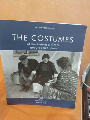 The Costumes of the Historical Greek Geographical Area New Book in English