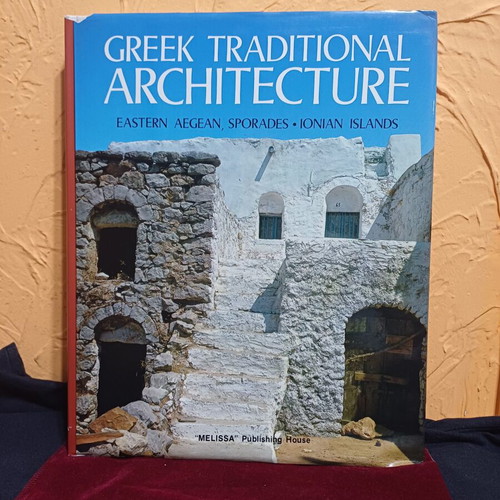 Greek Traditional Architecture book like new, Eastern Aegean, Sporades, Ionian Islands