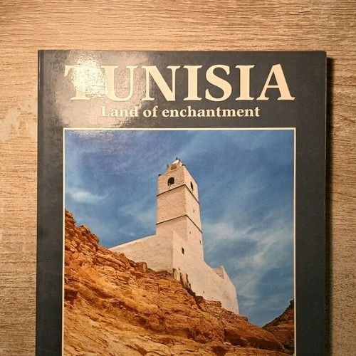 Tunisia Land of Enchantment book used