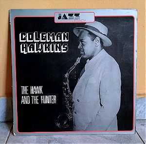COLEMAN HAWKINS - The Hawk & The Hunter - Δίσκος βινυλίου Jazz