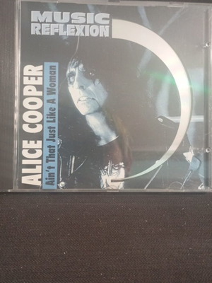 Алис Купър Ain't That Just Like A Woman CD като нов